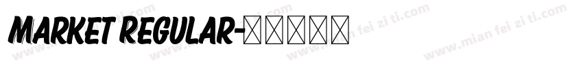 Market Regular字体转换